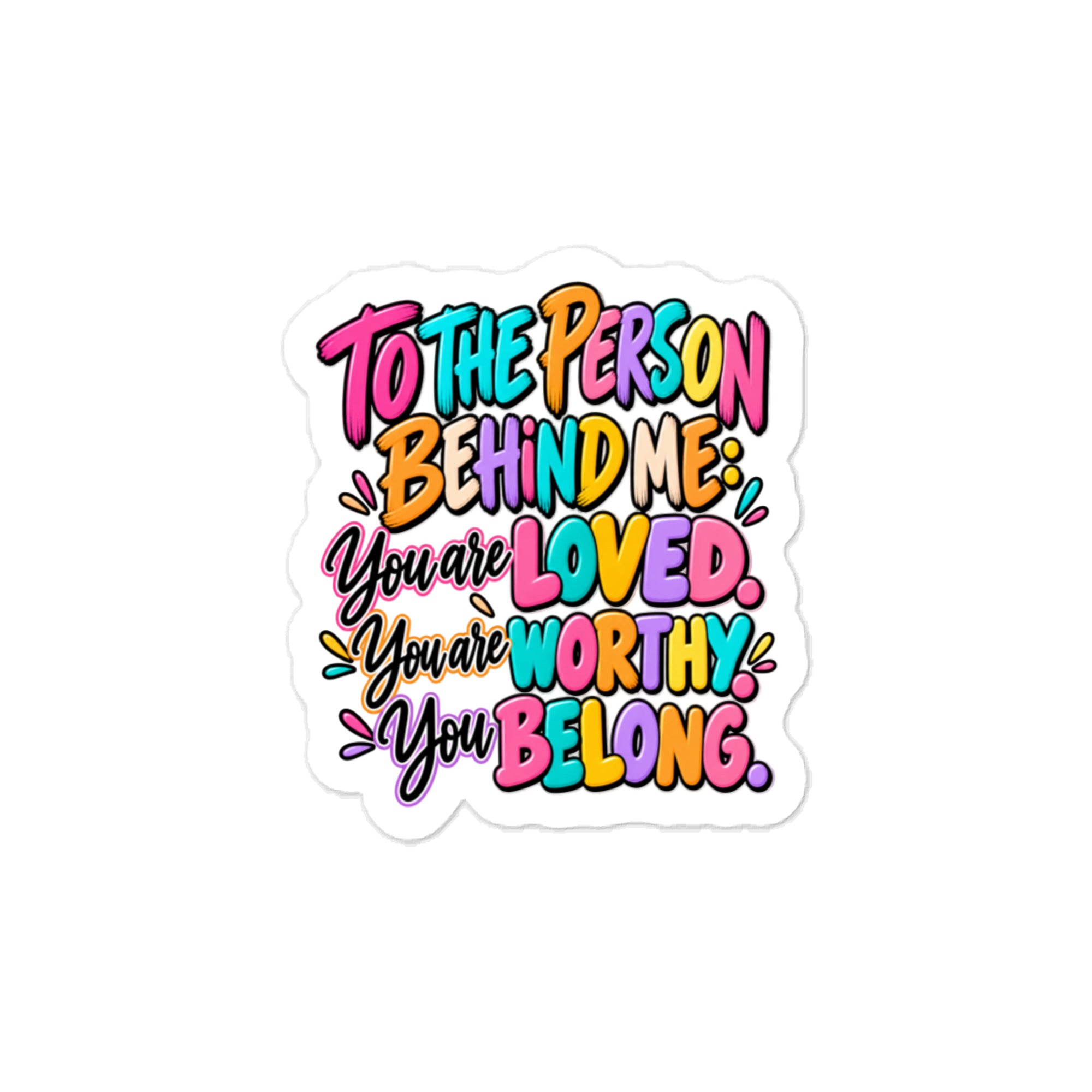 To the person behind me vinyl decal – Purpose & Grace Co.